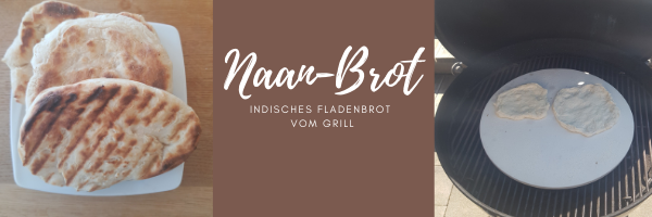Naan-Brot vom Grill